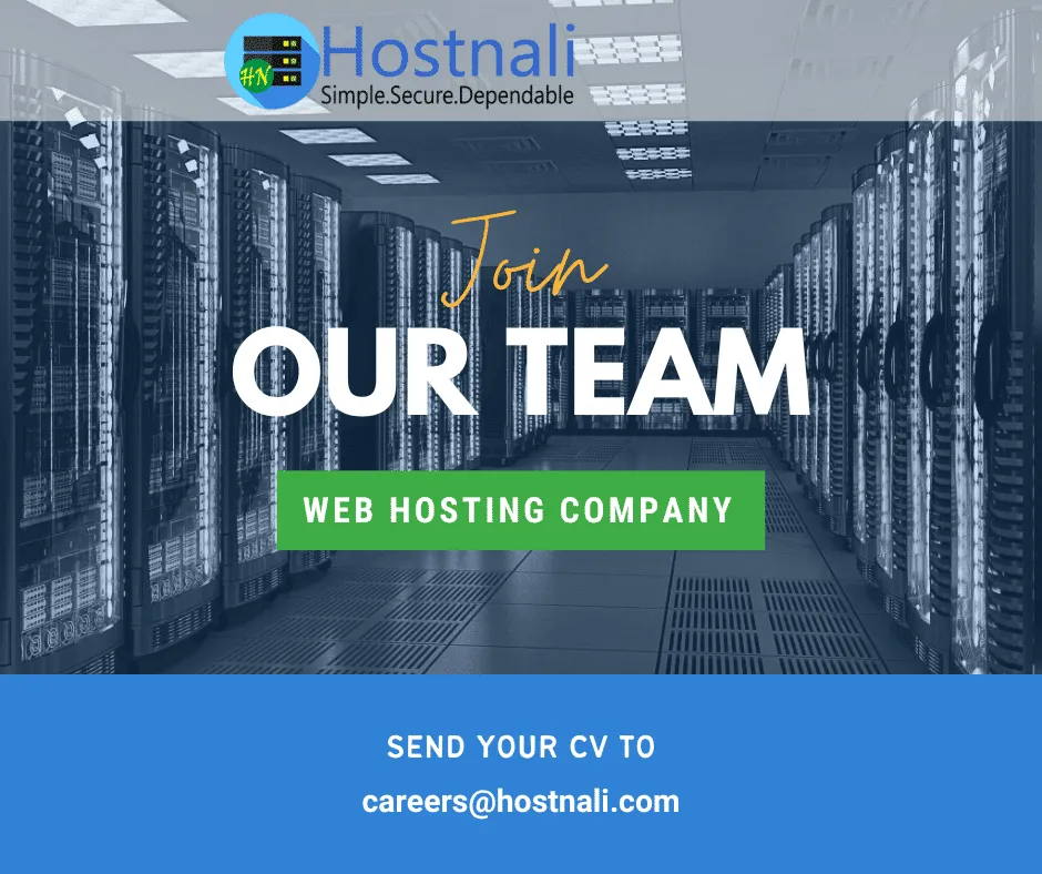 Join the Hostnali team: send your CV to careers@hostnali.com