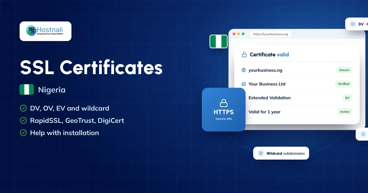 SSL certificates in Nigeria: RapidSSL, GeoTrust and DigiCert DV, OV, EV and wildcard certificates from Hostnali